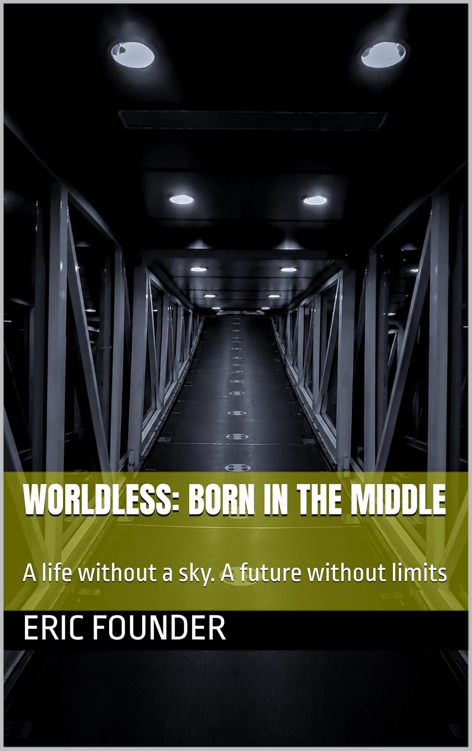 Worldless: born in the middle